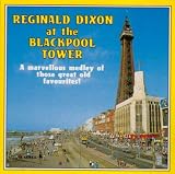 Reginald dixon at the Blackpool Tower