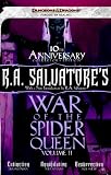R.A. Salvatore's War of the Spider Queen, Volume II: Extinction, Annihilation, Resurrection (Dungeons & Dragons)