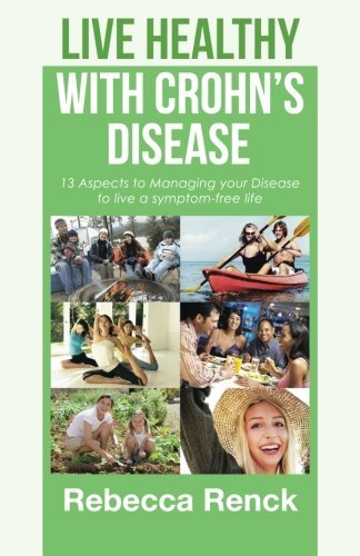 Live Healthy with Crohn's Disease
