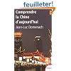 Comprendre la Chine d'aujourd'hui