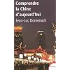 Comprendre la Chine d'aujourd'hui