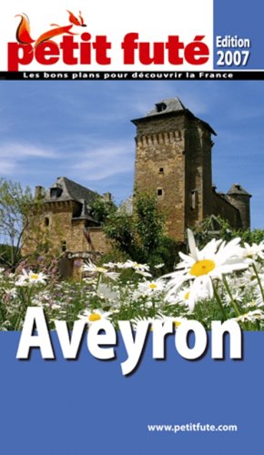City Travel Guides Discounted  Livres : Le Petit Futé Aveyron
