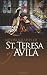 Books : Autobiography of St. Teresa of Avila (Dover Books on Western Philosophy)