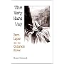 The Very Hard Way: Bert Loper and the Colorado River