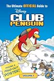 The Ultimate Official Guide, Volume 1 (Disney Club Penguin)