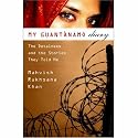My Guantanamo Diary: The Detainees and the Stories They Told Me