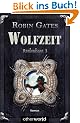 Runlandsaga 03. Wolfzeit