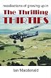 The Thrilling Thirties: Recollections of Growing up in