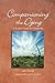 Companioning the Dying: A Soulful Guide for Counselors & Caregivers (The Companioning Series)