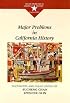 Major Problems in California History
