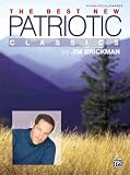 The Best New Patriotic Classics