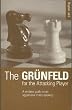 The Grunfeld for the Attacking Player