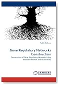Gene Regulatory Networks Construction
