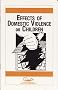 Effects of Domestic Violence on Children (Child Abuse & Neglect Prevention)