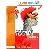 History in the Primary Classroom (Creative Teaching)