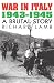 War in Italy, 1943-1945: A Brutal Story