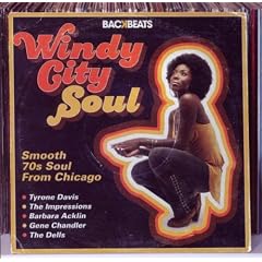 Windy City Soul - The Smooth 70'S Soul Of Chicago