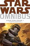 Star Wars Omnibus: Clone Wars Volume 1 - The Republic Goes to War