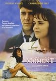 For The Moment