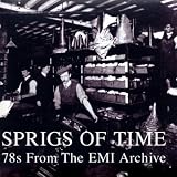 SprigsofTime:78sfromtheEMIArchive