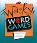 Wacky Word Games