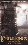 The Two Towers (The Lord of the Rings, Part 2)