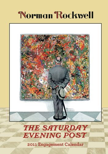 Norman Rockwell: The Saturday Evening Post 2011 Engagement Calendar