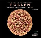 Pollen : the hidden sexuality of flowers