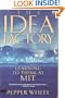 The Idea Factory: Learning to think at M.I.T. (Plume)