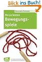 Die 50 besten Bewegungsspiele