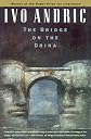 The Bridge on the Drina