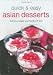 Quick & Easy Asian Desserts (Learn to Cook Series)