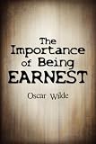 The Importance of Being Earnest