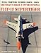 Naval Fighters Number Forty-Four Grumman's Mach-2 International F11F-1F Supertiger