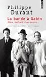 La bande � Gabin : Blier, Audiard et...