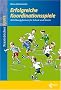 Moosmann, K: Erfolgreiche Koordinationsspiele