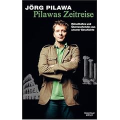 Pilawas Zeitreise