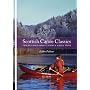 Scottish Canoe Classics: Twenty-five Great Canoe and Kayak Trips