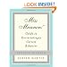Miss Manners' Guide to Excruciatingly Correct Behavior (Freshly Updated)