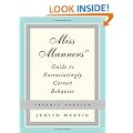 Miss Manners Guide To Excruciatingly Correct Behaviour