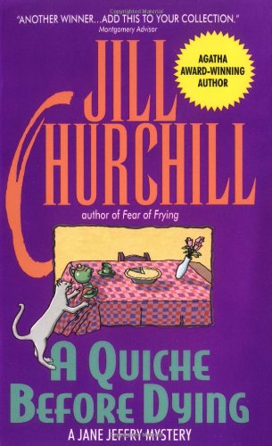A Quiche Before Dying (A Jane Jeffry Mystery, No. 3)