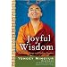 Joyful Wisdom: Embracing Change and Finding Freedom