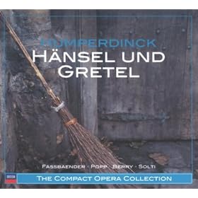 Humperdinck: H�nsel und Gretel