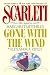 Scarlett: The Sequel to Margaret Mitchell's "Gone With the Wind"