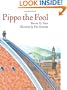 Pippo the Fool (Junior Library Guild Selection (Charlesbridge Hardcover))