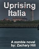 Uprising Italia (Uprising: By George Hill)