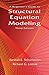 A Beginner's Guide to Structural Equation Modeling: Third Edition