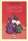 Mama Tenga (Vidas: Memorias Y Biografias)
