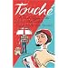 Touche: A French Woman's Take on the English