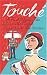 Touche: A French Woman's Take on the English